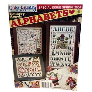 Cross Country Stitching Alphabets 2000 Special Issue Country Angels Patterns Mag